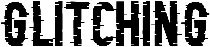 Glitching