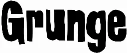 Grunge
