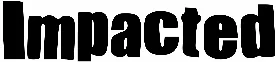 Impacted