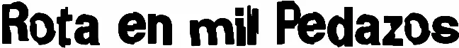Rota en mil Pedazos