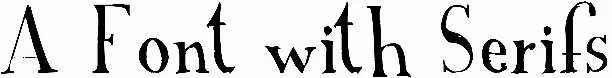 A Font with Serifs