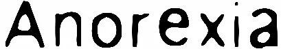 Anorexia