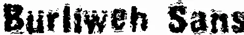 Burliweh Sans