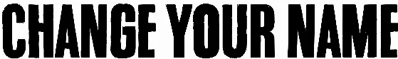 Change Your Name