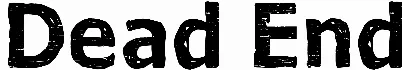 Dead End