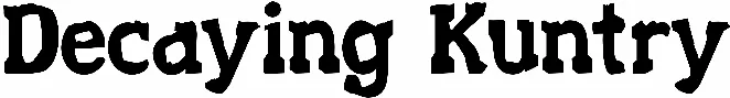 Decaying Kuntry