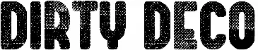Dirty Deco