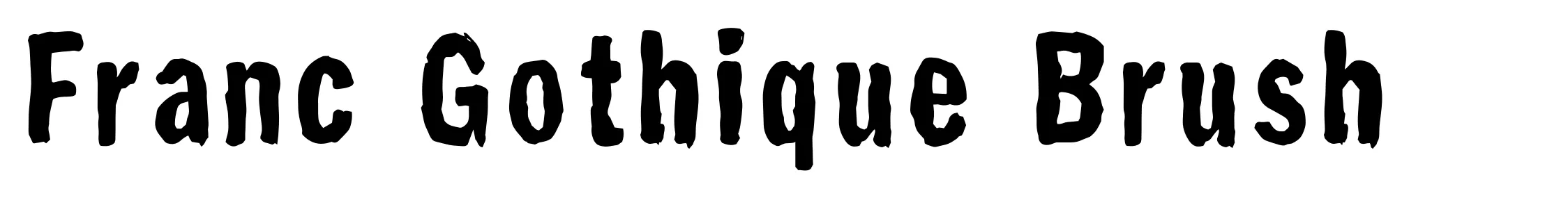 Franc Gothique Brush