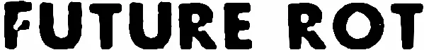 Future Rot