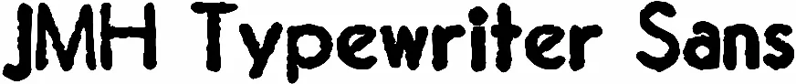 JMH Typewriter Sans