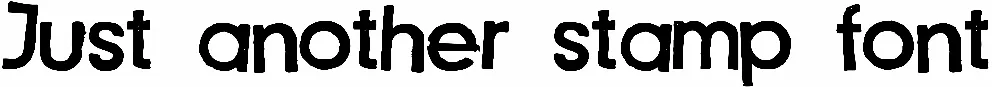 Just another stamp font