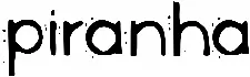 Piranha