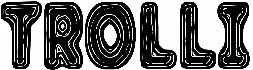 Trolli
