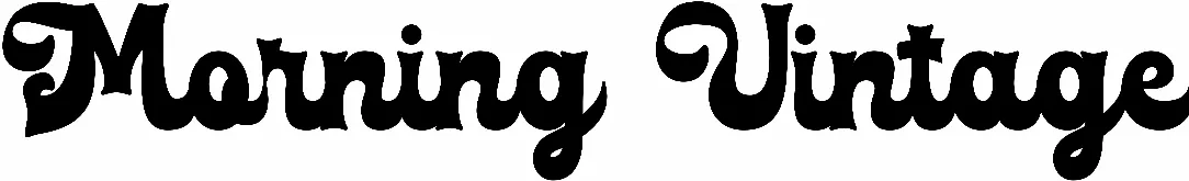 Morning Vintage