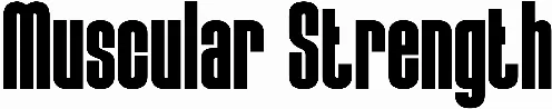 Muscular Strength