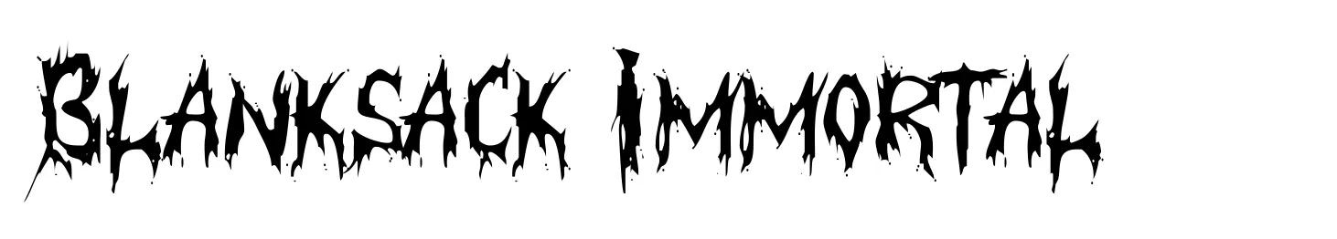 Blanksack Immortal