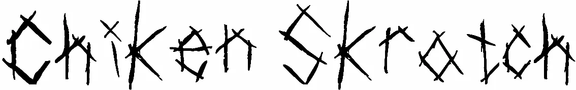 Chiken Skratch