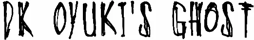 DK Oyuki's Ghost