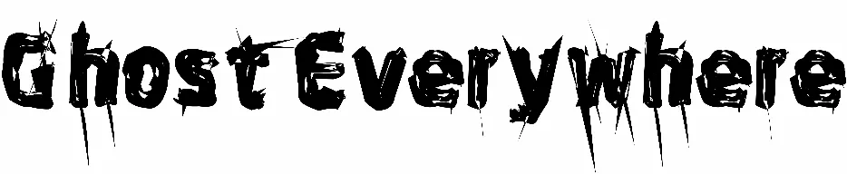Ghost Everywhere