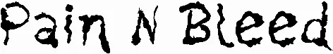 Pain N Bleed
