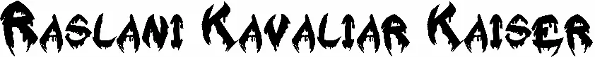 Raslani Kavaliar Kaiser