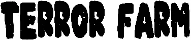 Terror Farm