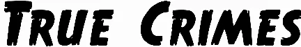 True Crimes