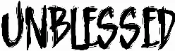 Unblessed