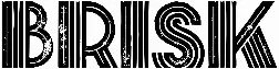 Brisk