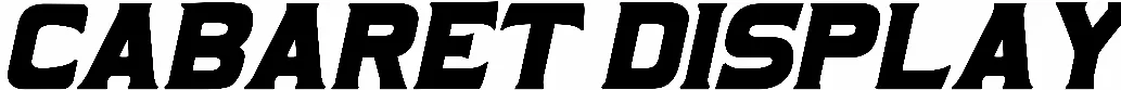 Cabaret Display