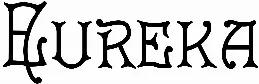 Eureka