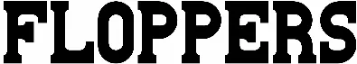 Floppers