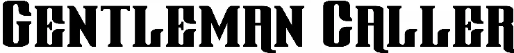 Gentleman Caller