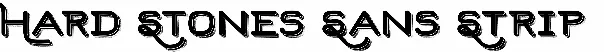 Hard Stones Sans Strip