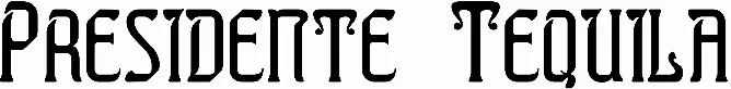 Presidente Tequila