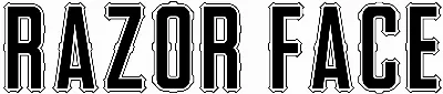 Razor Face