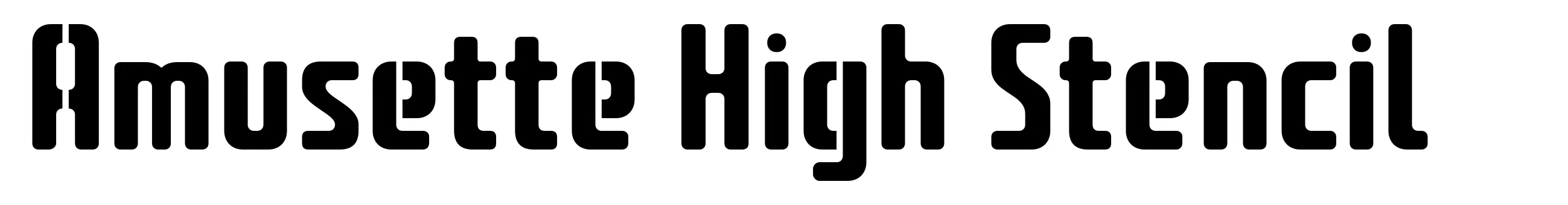 Amusette High Stencil