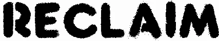 Reclaim