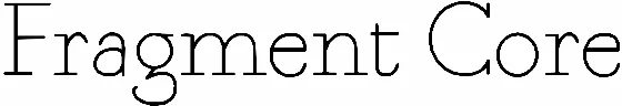 Fragment Core