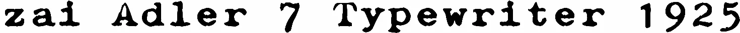 zai Adler 7 Typewriter 1925