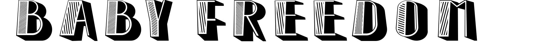 Baby Freedom