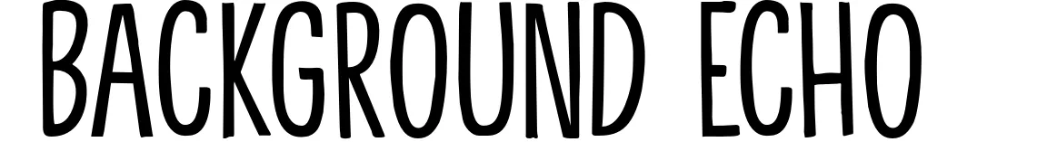 Background Echo