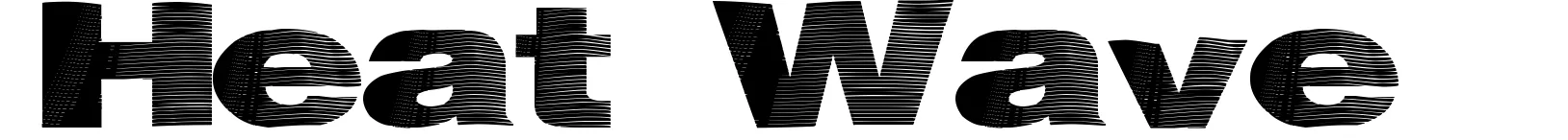 Heat Wave