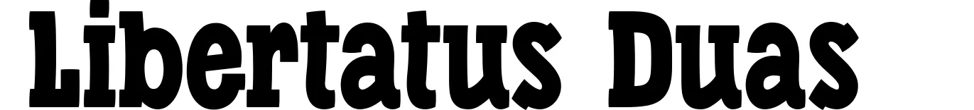 Libertatus Duas