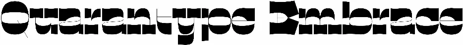 Quarantype Embrace