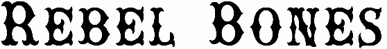 Rebel Bones