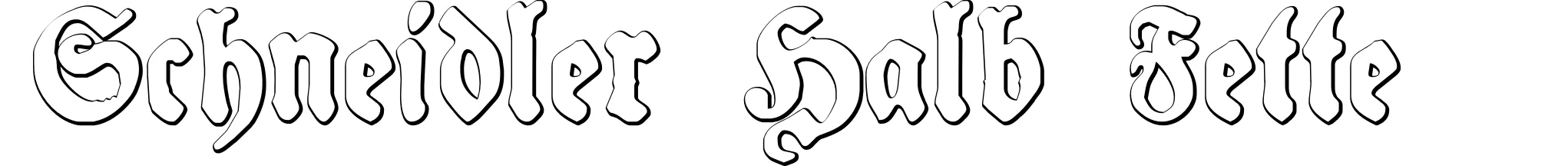 Schneidler Halb Fette