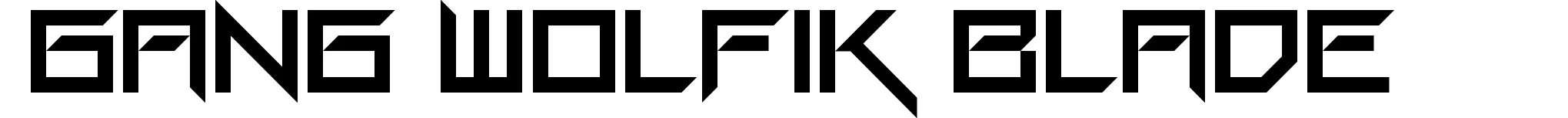 Gang Wolfik Blade