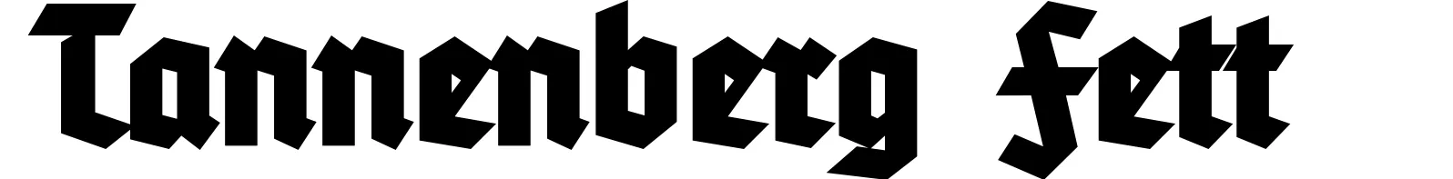 Tannenberg Fett