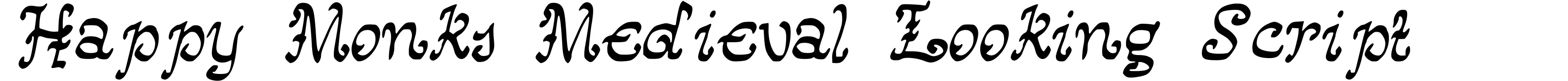 Happy Monks Medieval Looking Script